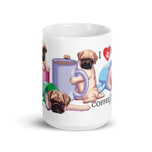 Load image into Gallery viewer, Adorable! "I Love My Coffee Pugs" on a Coffee Mug, Available in 2 Sizes