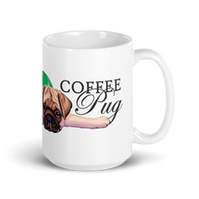 Load image into Gallery viewer, Cute! "I Love My Coffee...Pug" Collectable Coffee Mug Available in 2 sizes